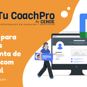 Primeros pasos sistema privado TU COACH, enlace con cuenta personal de Gmail